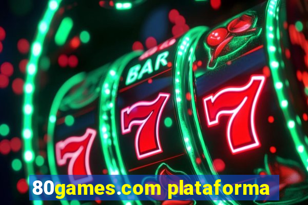 80games.com plataforma